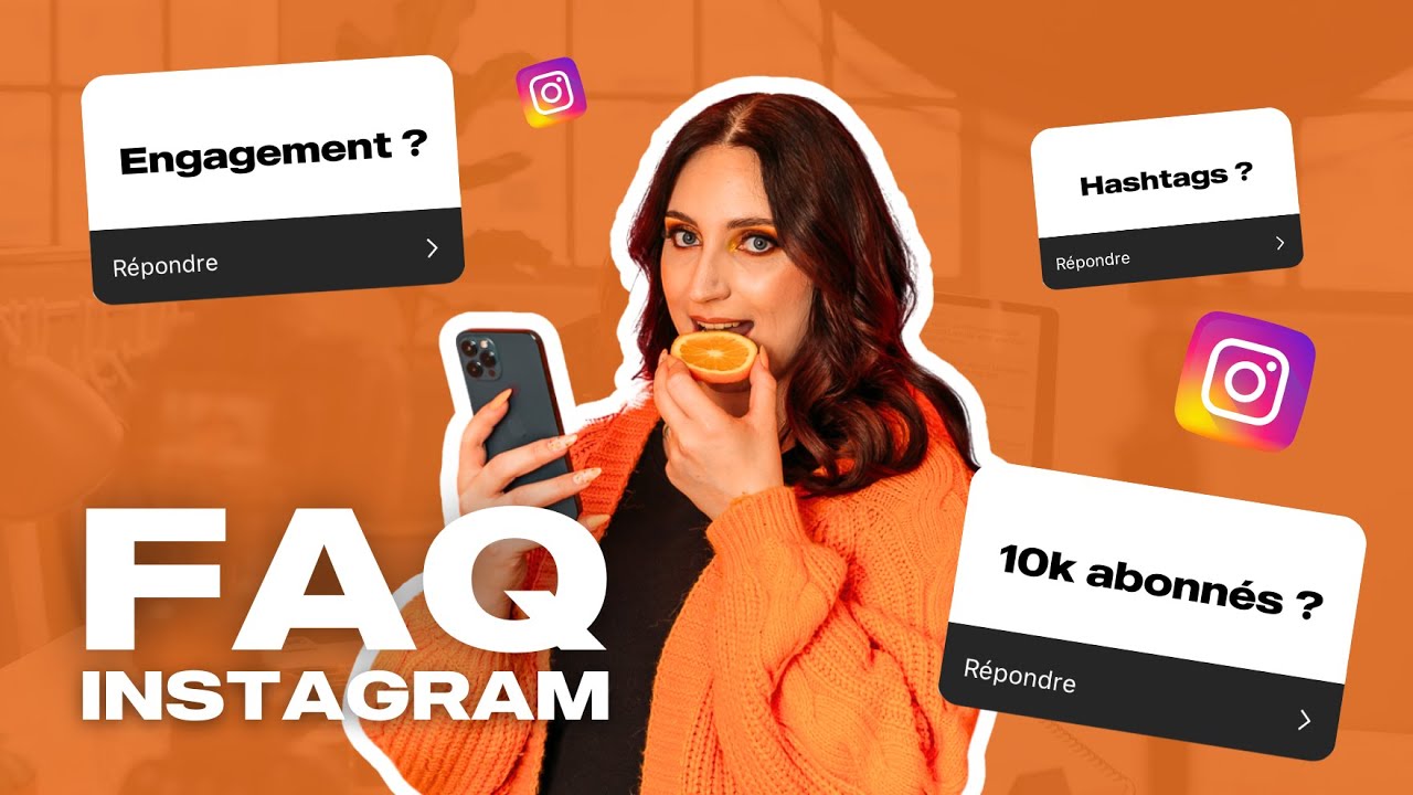 Comment avoir 10k abonnés ? Augmenter son engagement ? FAQ INSTAGRAM (je réponds à vos questions)
