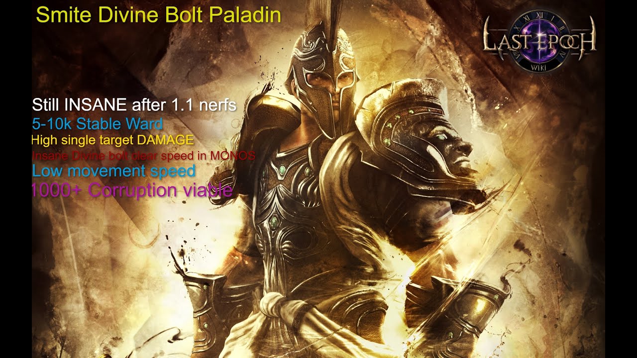 Last Epoch 1.1 Fire Smite Divine Bolt Paladin - Insane boss damage and clear