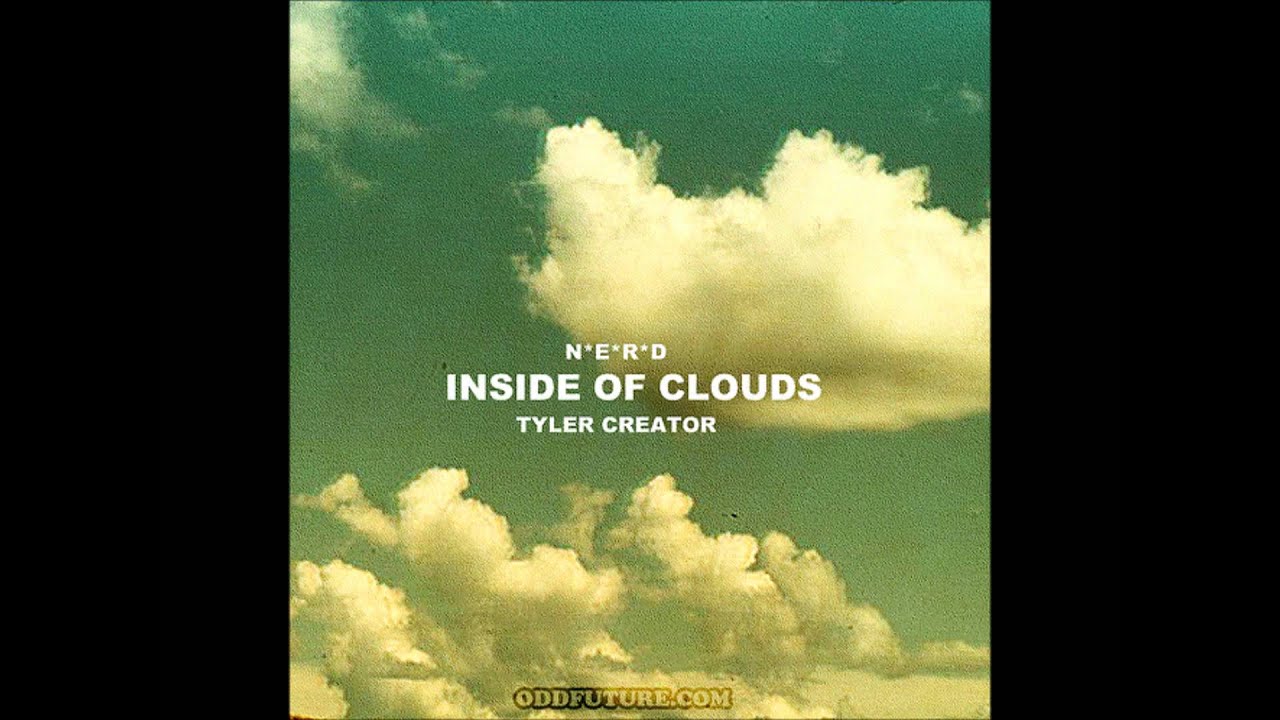 N.E.R.D - Inside Of Clouds (Tyler, The Creator) [Lyrics]