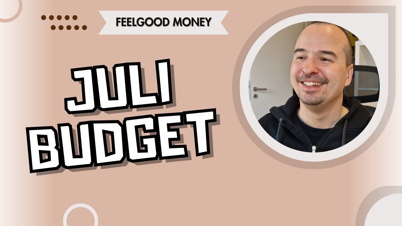 Juli Budget 2024