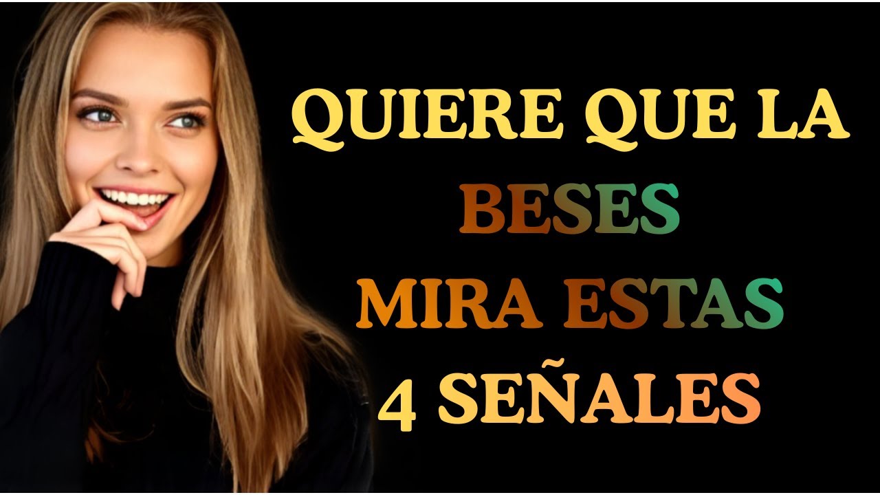 4 SEÑALES Invisibles que Envía Para Que La BESES Y Los Hombres Nunca Detectan
