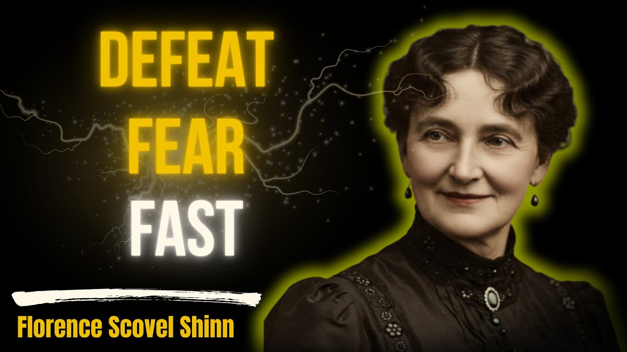 Say This When Fear Knocks & Unlock Hidden Blessings | Florence Scovel Shinn Teachings