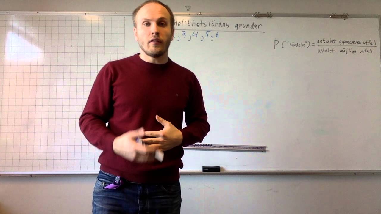 År 8; 5.2 Sannolikhetslärans grunder
