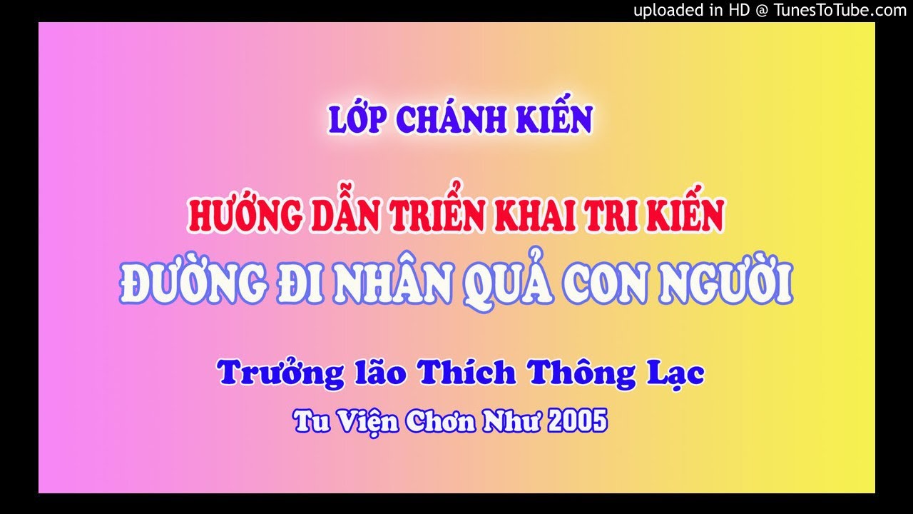 NHÂN QUẢ - Hướng dẫn Triển khai Tri kiến: Đường Đi Nhân Quả Con Người