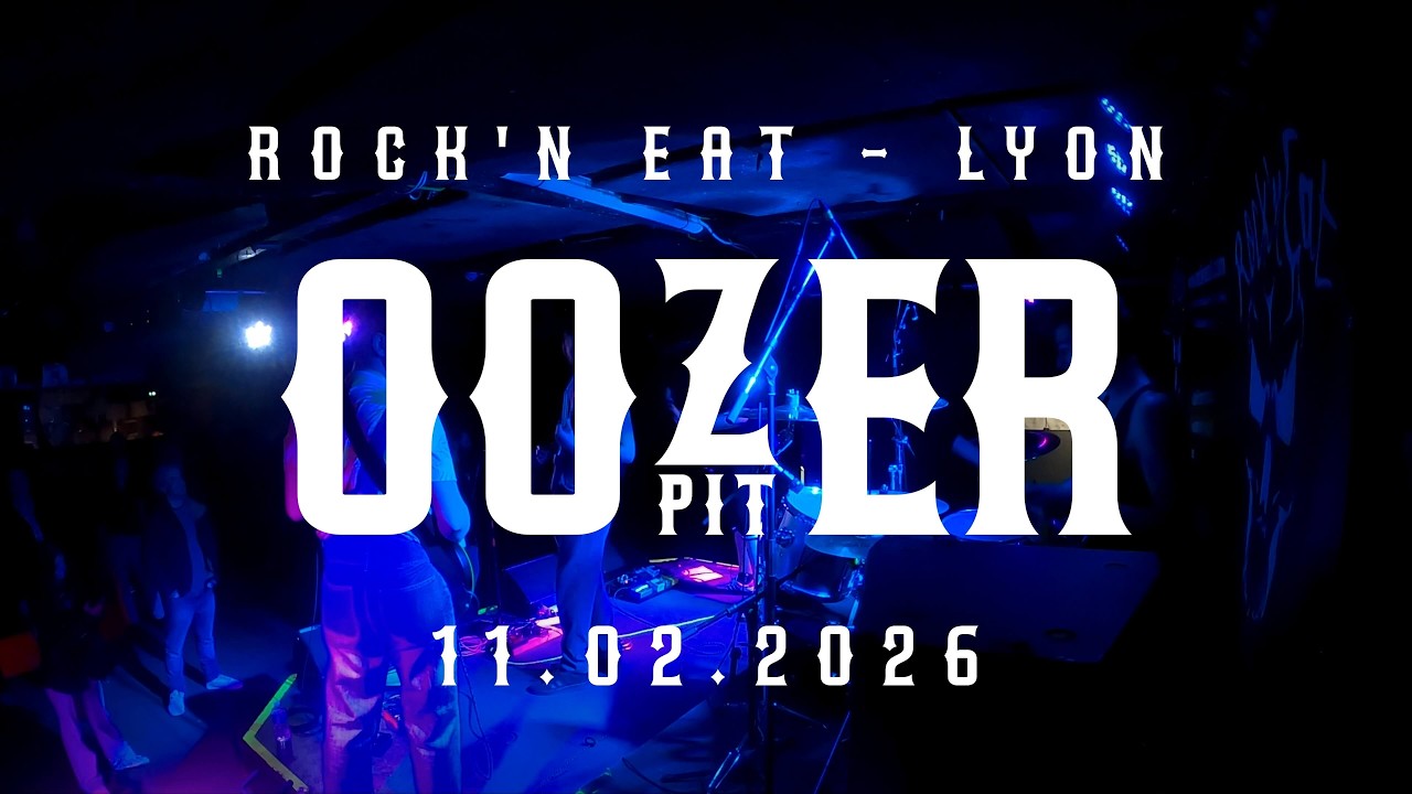 Oozer Pit - Concert au Rock'n Eat Live - Lyon, FRANCE (11.02.2026)
