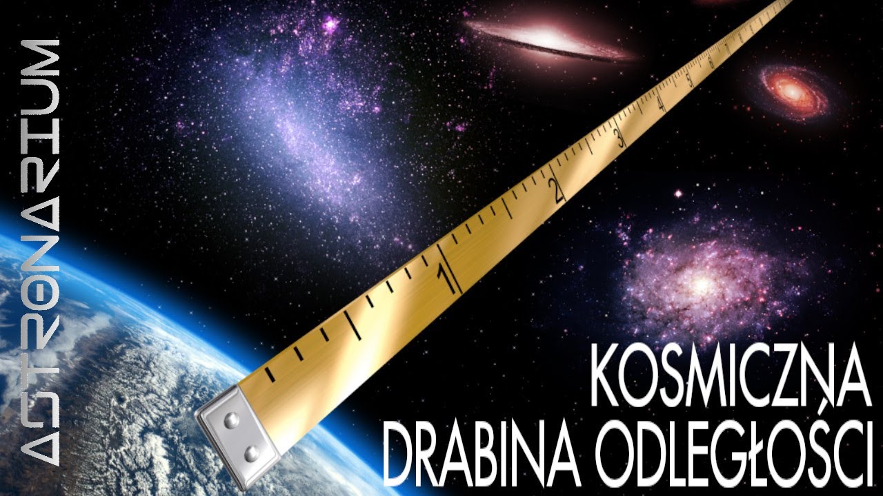 Kosmiczna drabina odległości - Astronarium 117