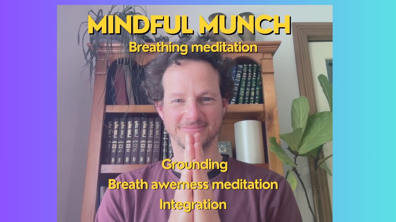 Mindful Munch 82 Breathing Meditation