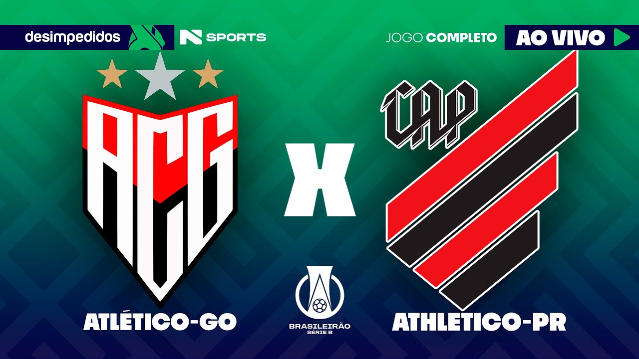 🔴 ATL&Eacute;TICO-GO X ATHLETICO-PR | AO VIVO E COM IMAGENS | BRASILEIR&Atilde;O S&Eacute;RIE B 2025