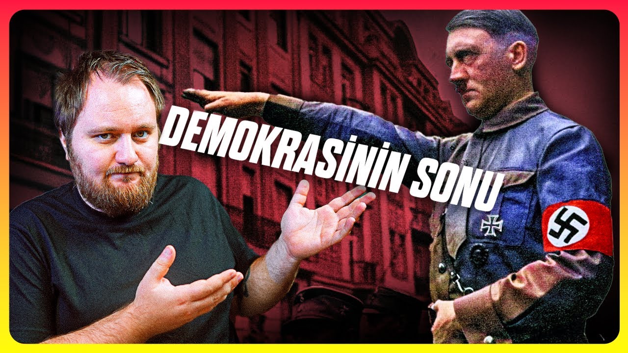 Hitler, Demokrasiyi 53 Günde Nasıl Yok Etti?