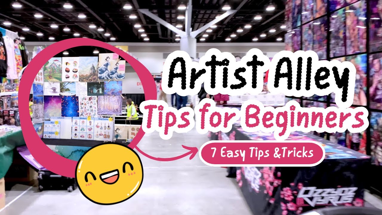 ❤️❤️СОВЕТЫ ДЛЯ НАЧИНАЮЩИХ ARTIST ALLEY❤️❤️ Если бы я начал снова — что бы мне было интересно узнать