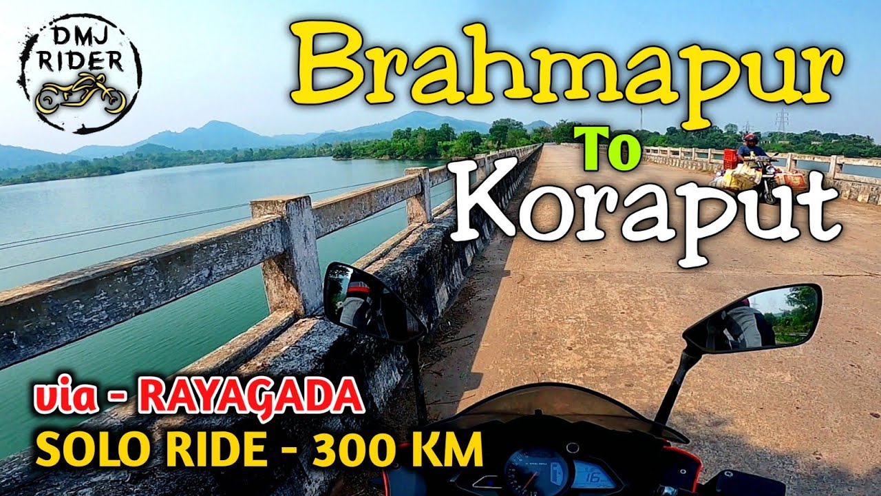 Brahmapur to Koraput bike ride | information about koraput | tourist place in Koraput | dmj rider