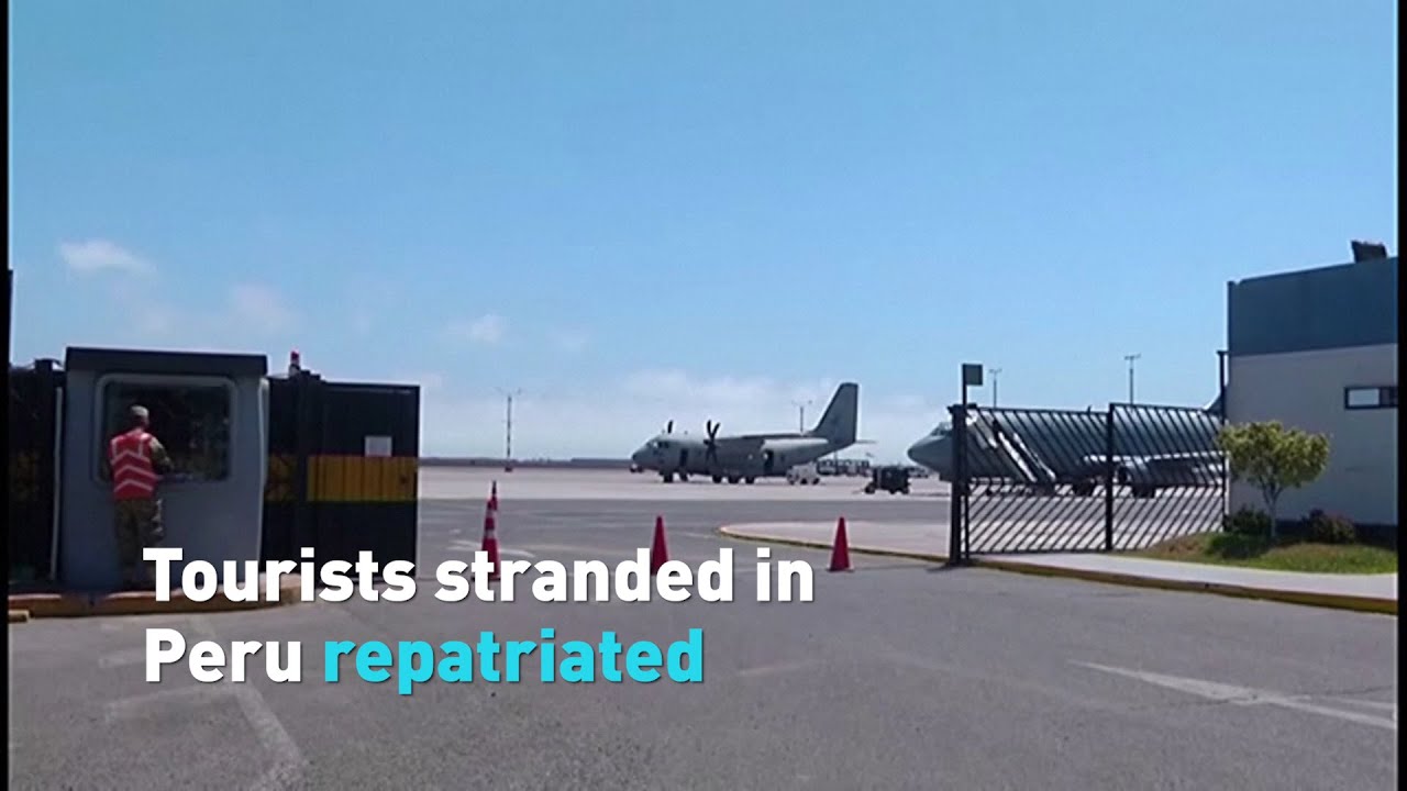 Tourists stranded in Peru repatriated