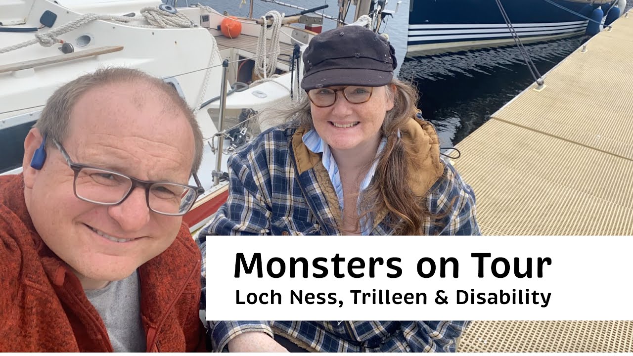 Monsters on Tour: Loch Ness, Trilleen & Disability *Log043