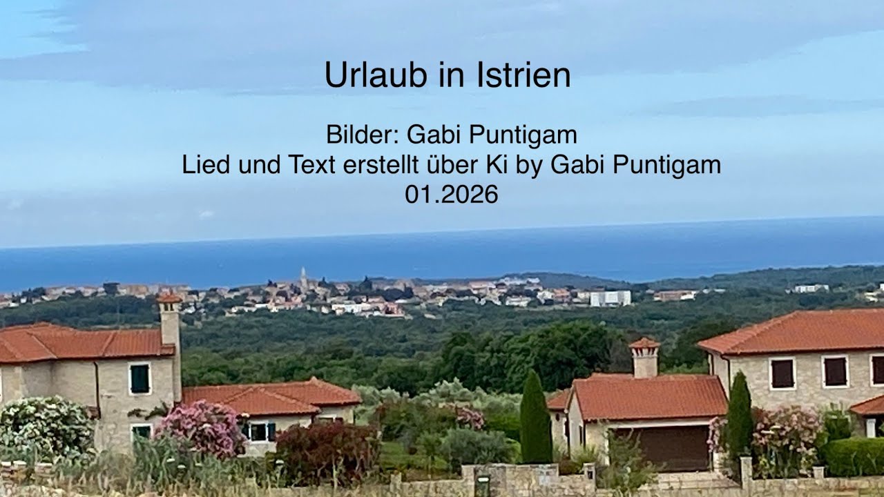 Urlaub in Istrien
