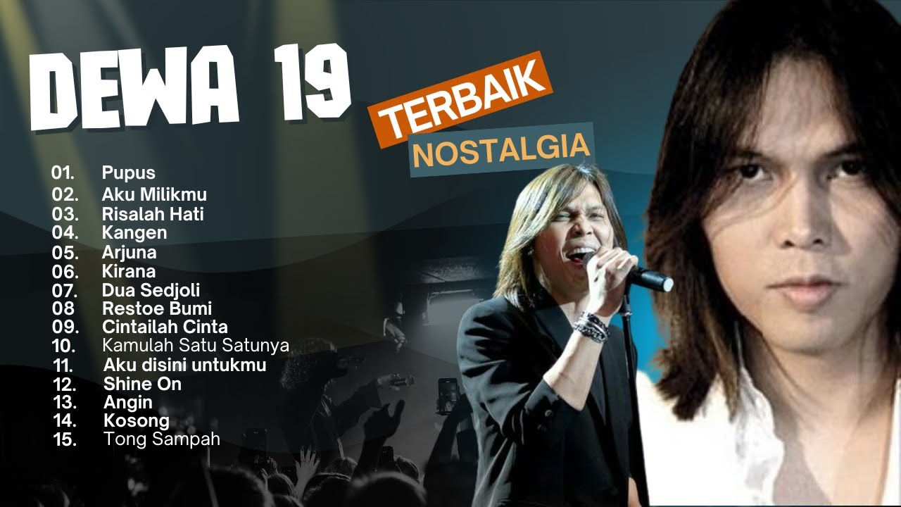 Dewa 19 Full Album  ~ Koleksi Lagu Terbaik Dewa 19 - NO IKLAN