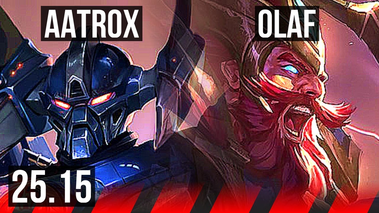 AATROX vs OLAF (TOP) | 6 solo kills | KR Master | 25.15