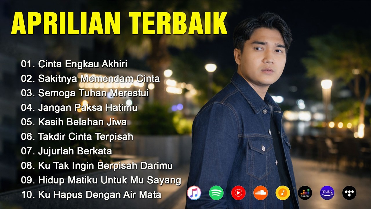 Aprilian Full Album – Lagu Patah Hati & Romantis yang Lagi Viral 2026
