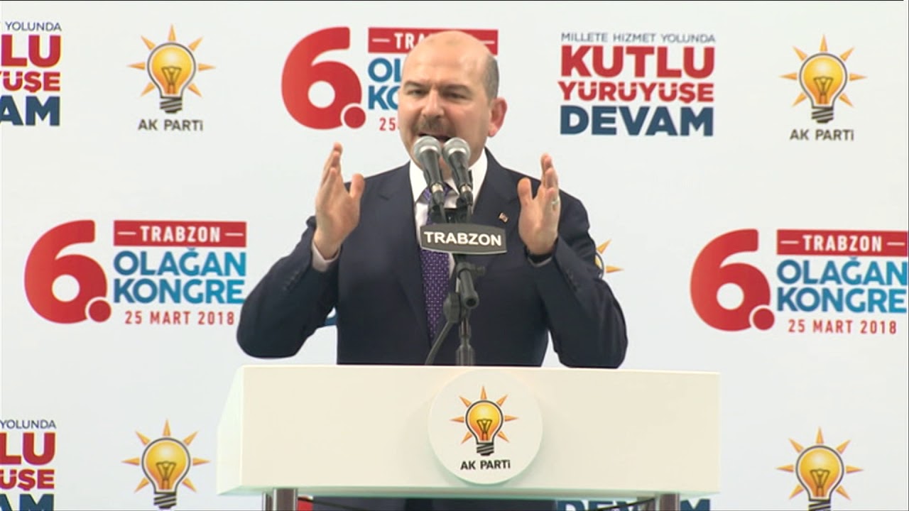 İçişleri Bakanı Süleyman Soylu, AK Parti Trabzon İl Kongresi Konuşması - 25 Mart 2018