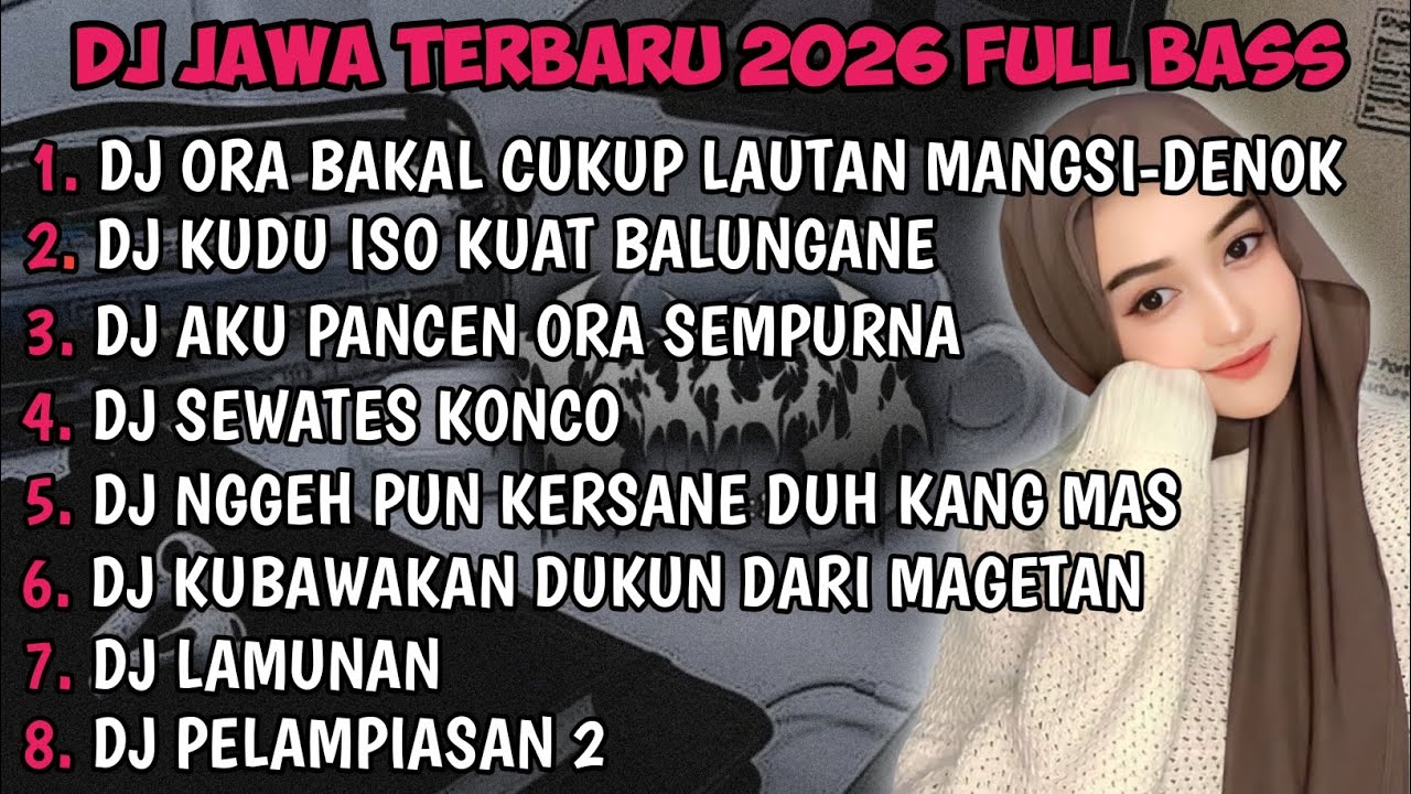 DJ JAWA TERBARU 2026 FULL BASS🎵 | DJ DENOK X DJ EGO WONG TUO X DJ ROPANG VIRAL MENGKANE !!