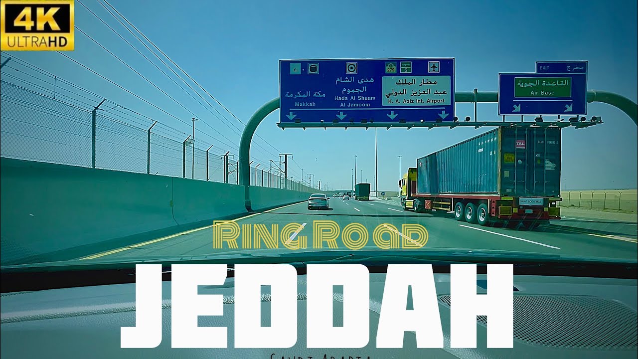 Jeddah 4K, The￼ Most Beautiful Ring Rd., Jeddah Driving Thor 4K