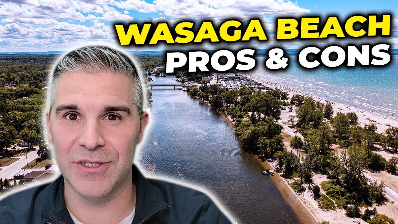 Pros and Cons of Living in Wasaga Beach Ontario | Is Wasaga Beach a Good Place to Live?