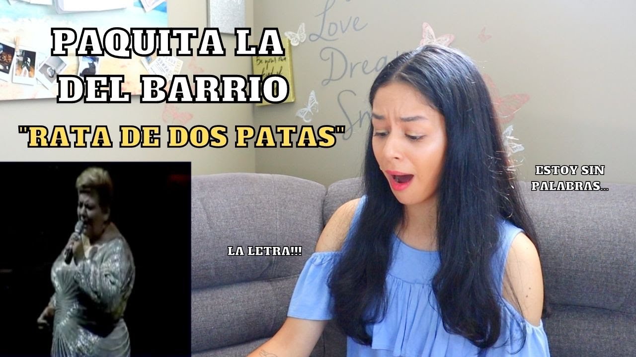 ESCUCHO por PRIMERA VEZ a PAQUITA la del BARRIO - 