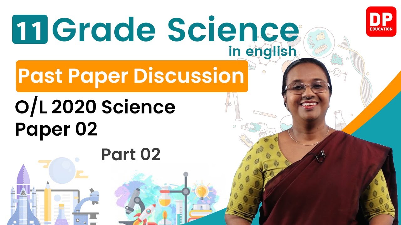 G.C.E O/L Science 2020 Paper 02 - Part 02