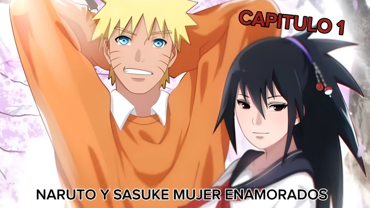 [[QHPS Naruto era entrenado desde pequeño y Sasuke era mujer]] Capítulo 1