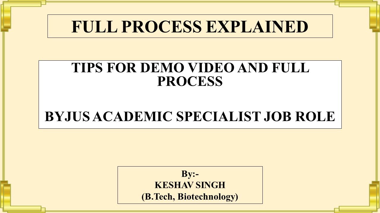 BYJUS Academic Specialist interview full process & tips for demo video.