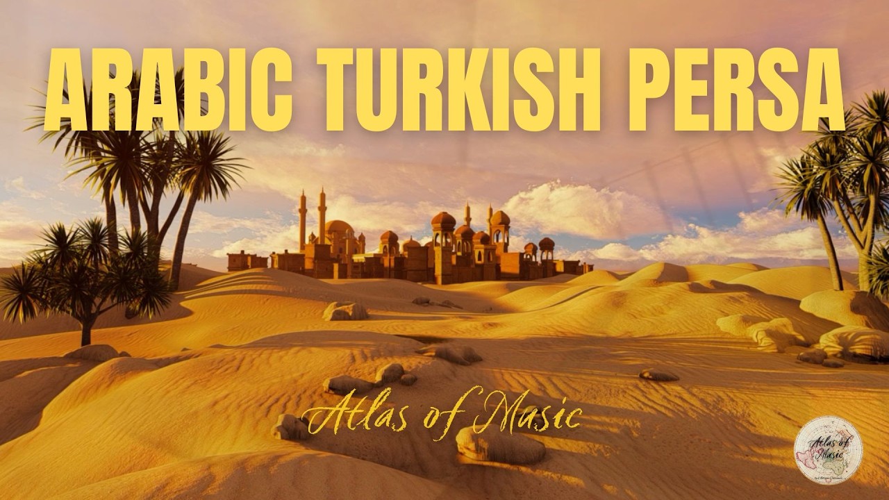 Adrian Calvanese - Arabic Turkish Persa (From Atlas of Music)