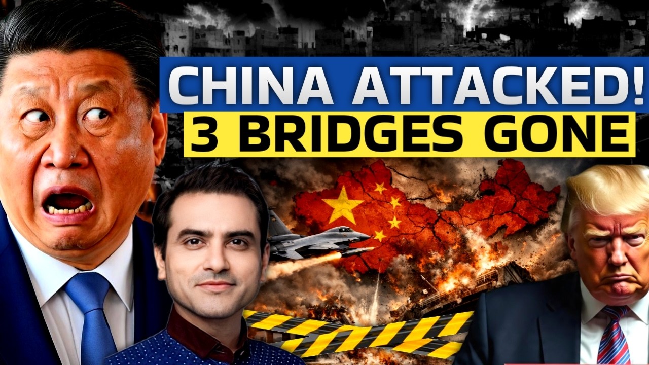 CHINA ATT*CKED! 3 BRIDGES GONE | CWSJ-2855 | Sumeet Jain