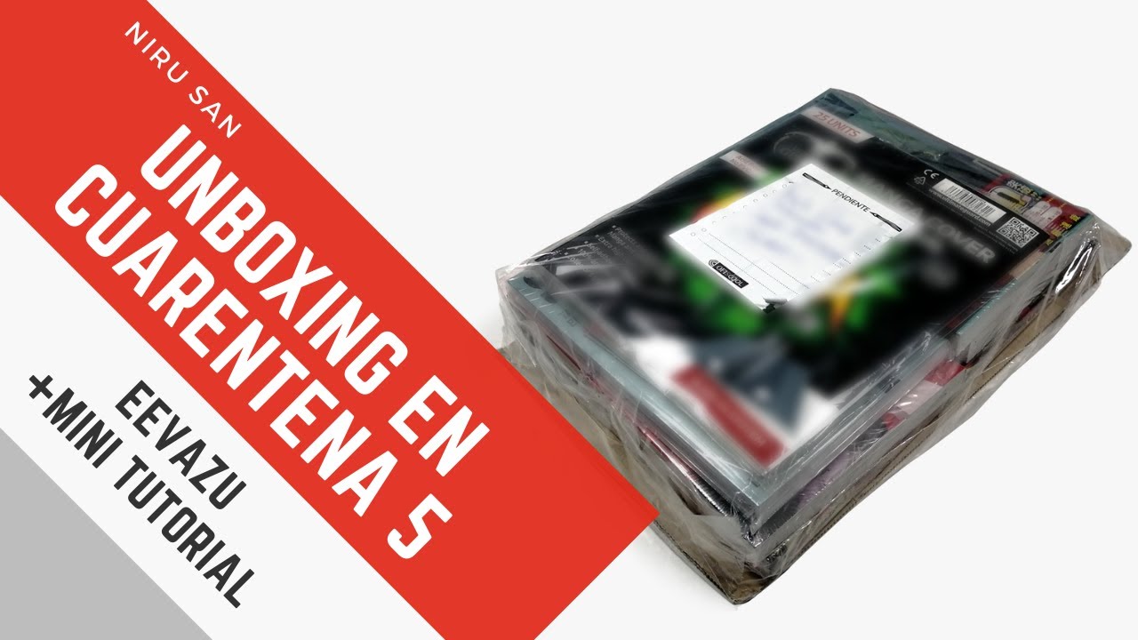UNBOXING EN CUARENTENA 5 ║ EEVAZU + MINI TUTORIAL
