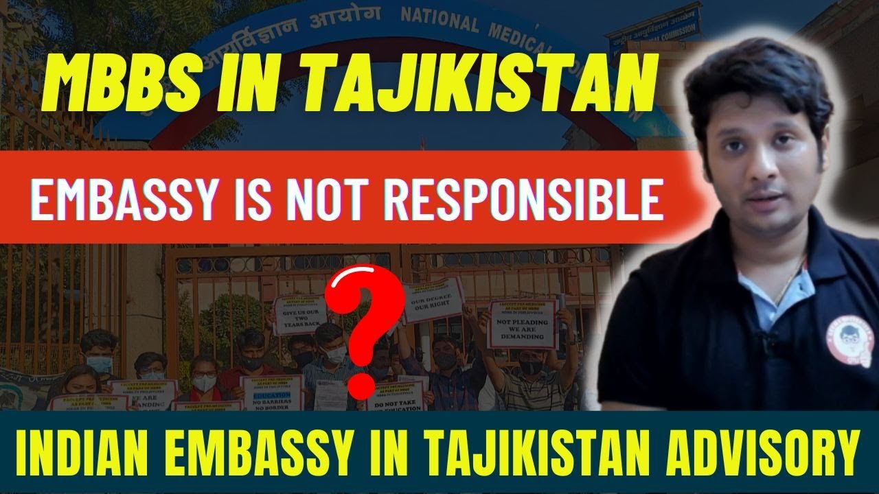 MBBS In Tajikistan for Indian Students | Embassy is Unable To Take Responsibility | Medical Students