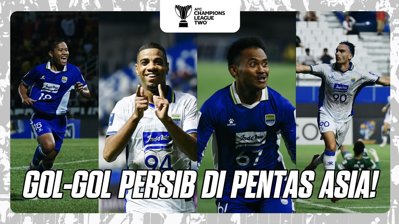 Dari Babak Play-off Sampai Juara Grup, Inilah Gol-gol PERSIB di ACL Two