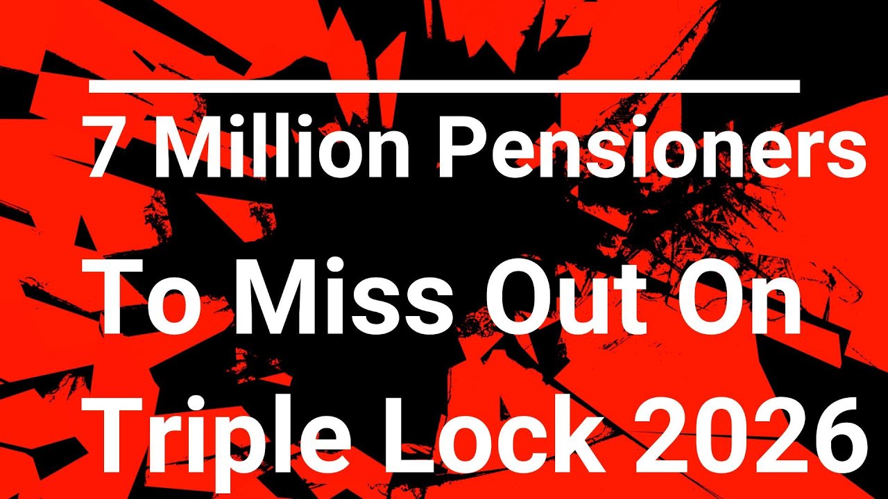 7 million Pensioners To Miss Out on Triple-Lock 2026