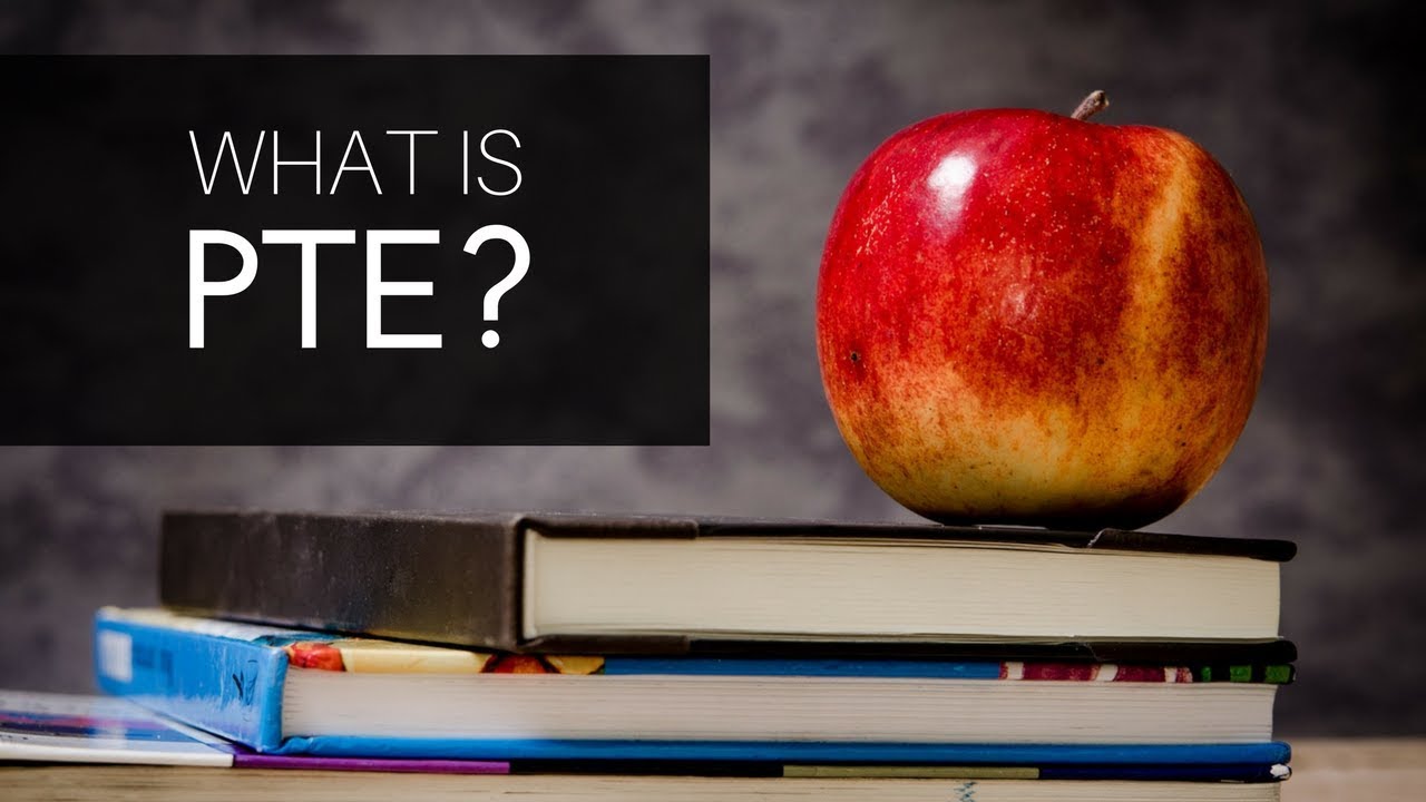 What is PTE? Introduction to PTE Test Format & Exam Benefits