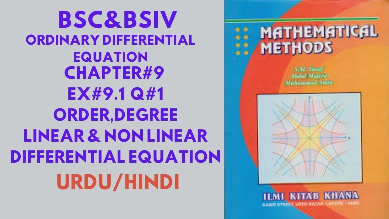 Chapter#9|Ex 9.1Q#1|Mathematical Method| Intro to ordinary Differential Equations|BSC&BSIV|Urdu/Hind