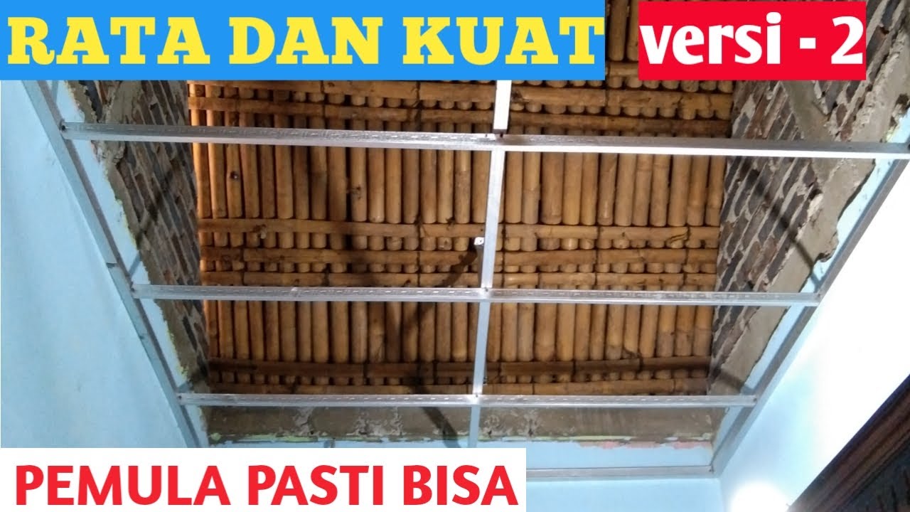 Cara pasang sendiri rangka plafon PVC | kuat dan rata