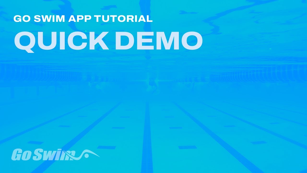 GoSwim App - Very Quick Overview