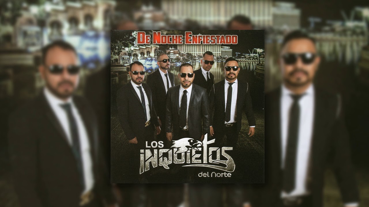 Los Inquietos del Norte - Soy de Tamaulipas