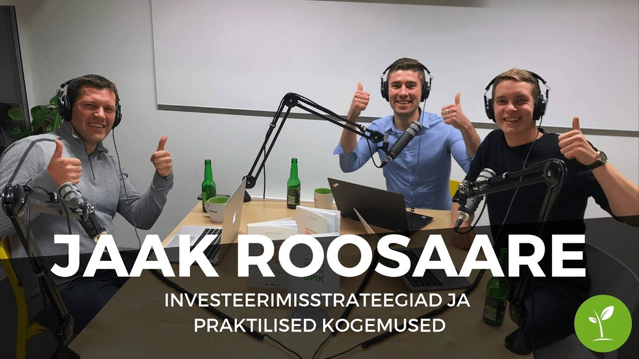 Jaak Roosaare Investeerimisstrateegiad ja praktilised kogemused