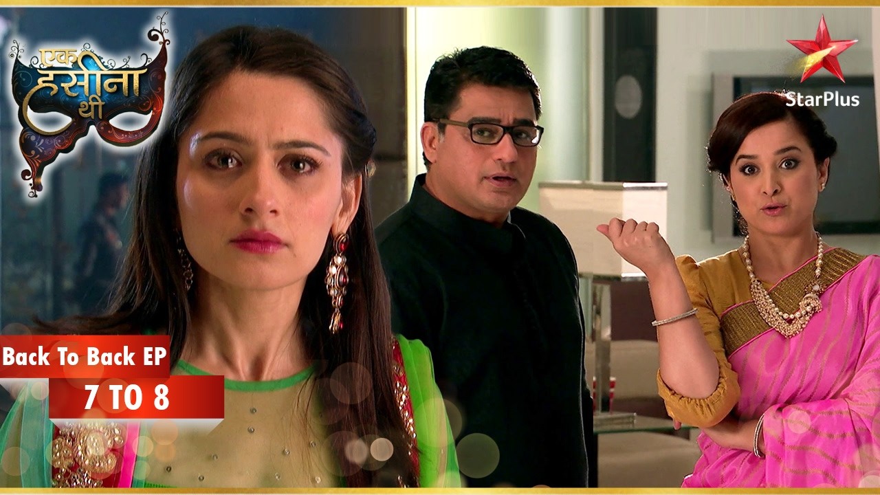 Rajnath ने Suchitra को मनाया! | Episode 07-08 | Ek Hasina Thi