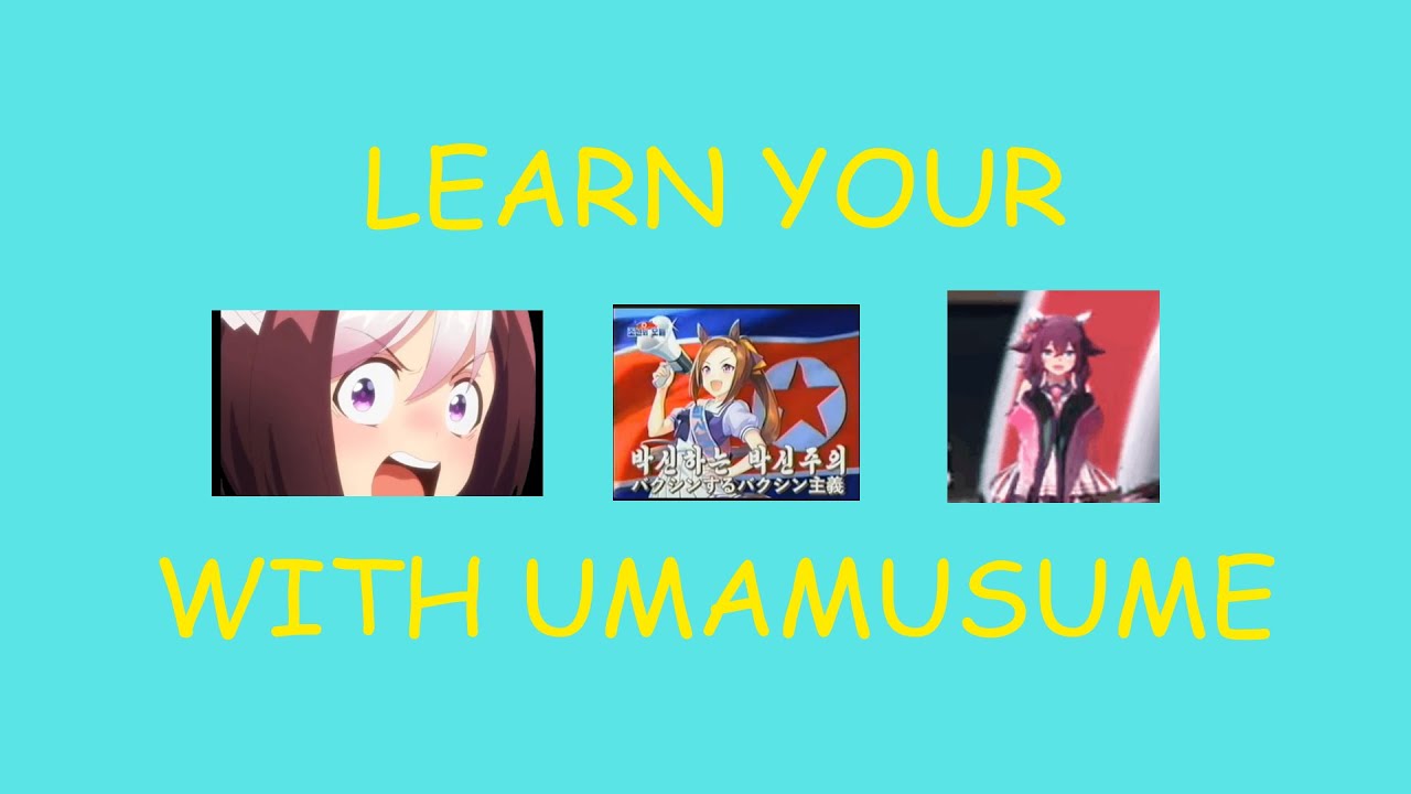 Learn the alphabet with Umamusume 2