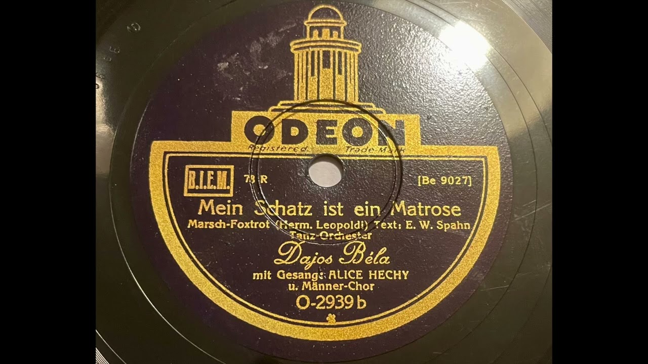 Dajos Bela + Alice Hechy & Nebe Quartett - Mein Schatz ist ein Matrose