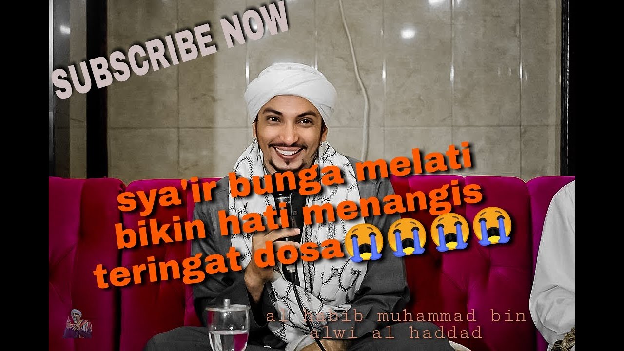 Terbaru!! Sya'ir bunga melati | Al habib muhammad bin alwi alhaddad