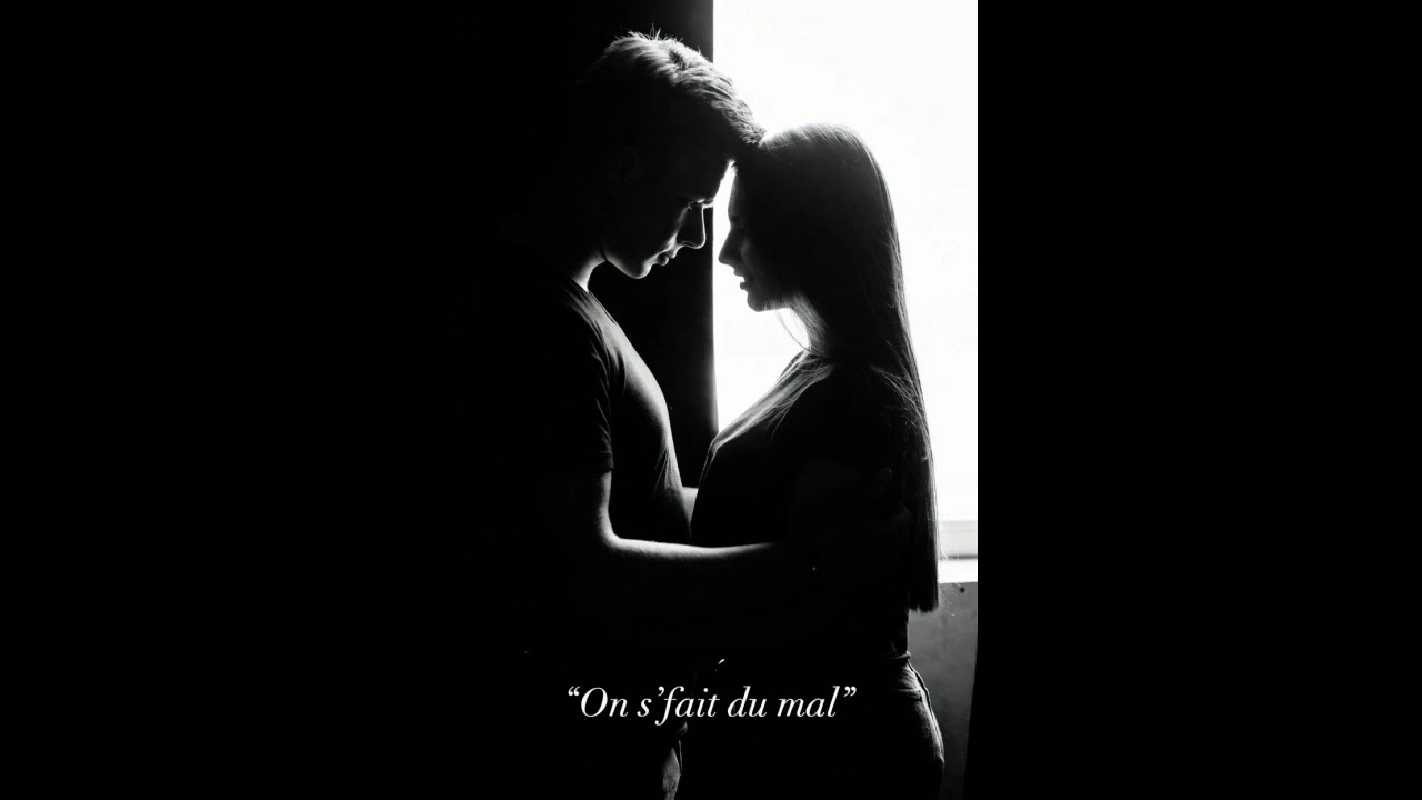On s'fait du mal