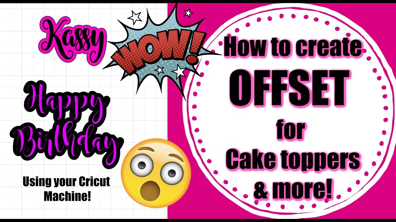 Offset for Cake Toppers to use in Design Space!!!! | How to
