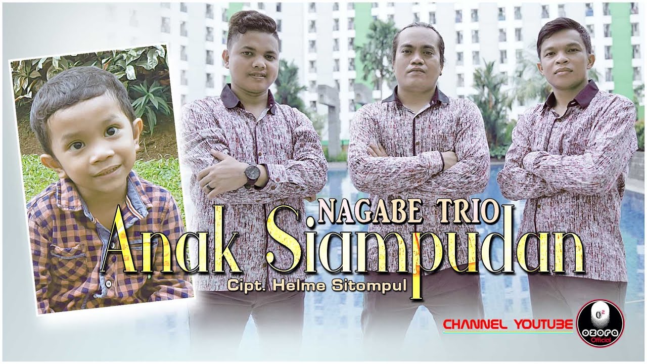 NAGABE TRIO | ANAK SIAMPUDAN [Official Video] Cipt.HELME SITOMPUL