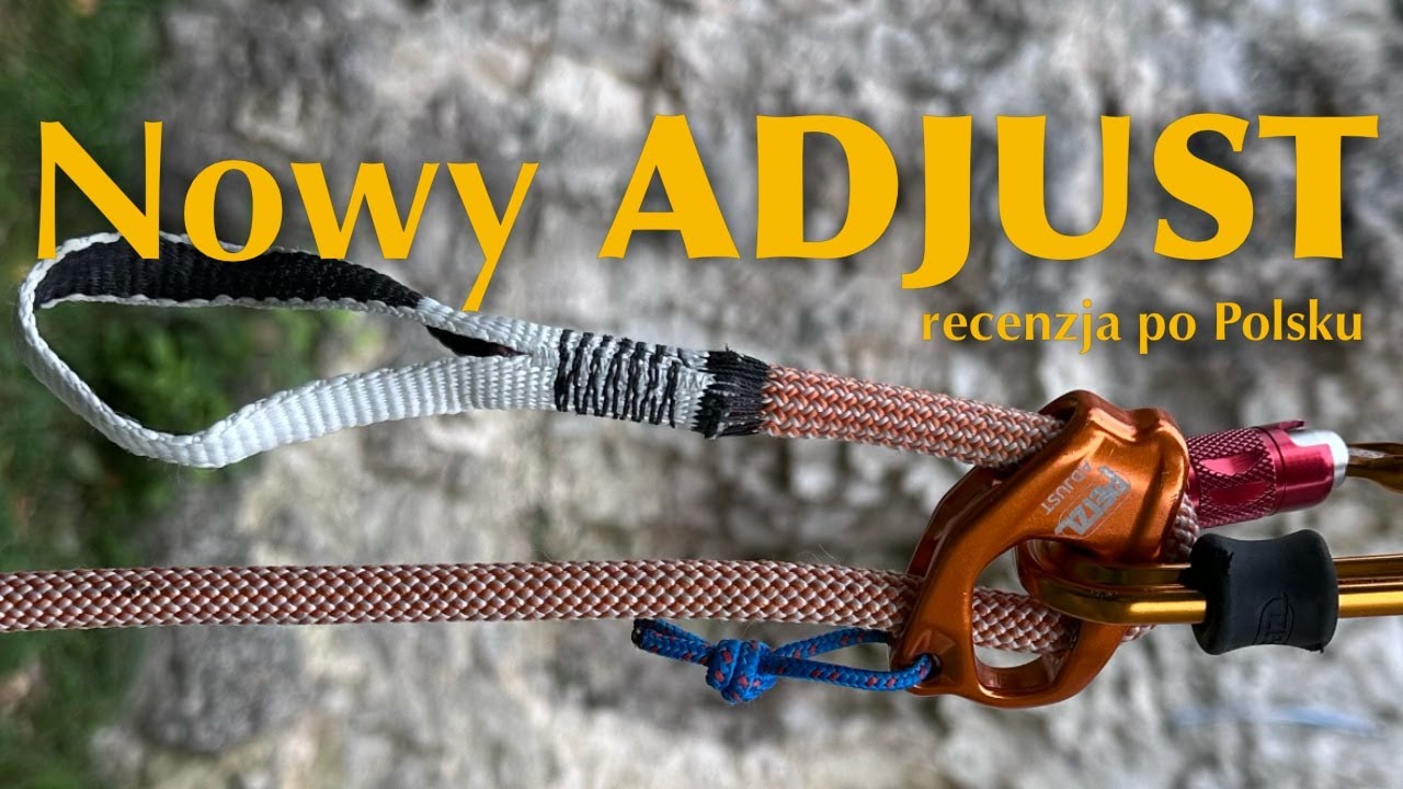 Nowy Petzl Adjust 2025, recenzja po Polsku