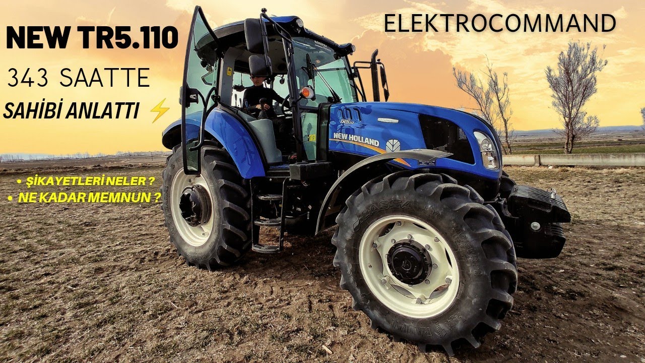 EFSANE ÖZELLİKLERİYLE YENİ TR5.110 NEW HOLLAND ELEKTRO COMMAND || EKSİKLİKLER VAR !!!